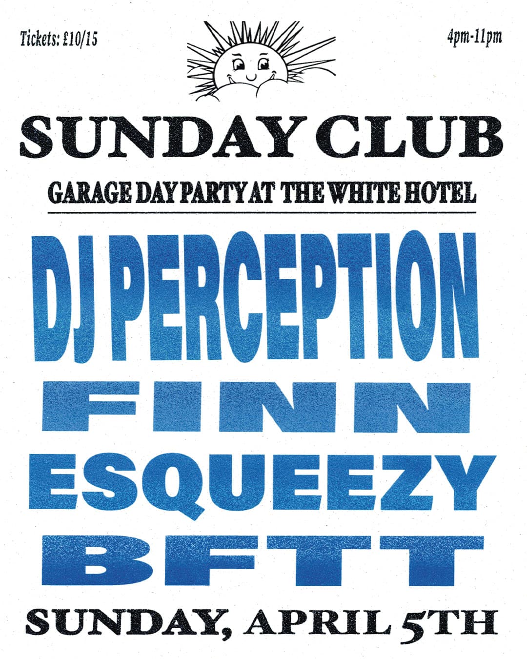 Sunday Club - DJ Perception, Finn, Esqueezy & BFTT
