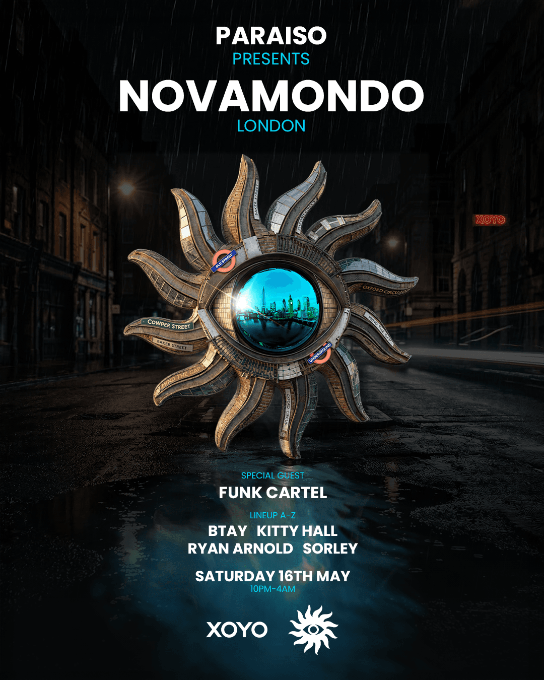 Paraiso presents Novamondo - Funk Cartel, Sorley, Kitty Hall, Ryan Arnold, BTAY at XOYO