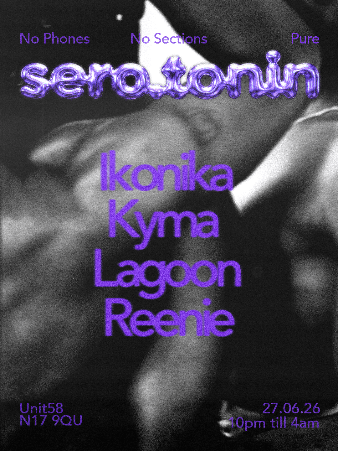 SERO.TONIN presents: Ikonika, Kyma, Lagoon & Reenie at Unit 58