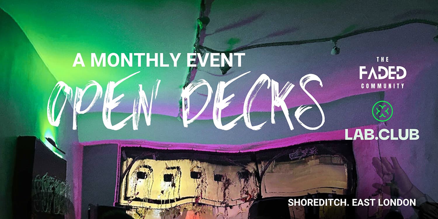 Lab.Club x Faded: OPEN DECKS (Standard slots) at Lab.Club