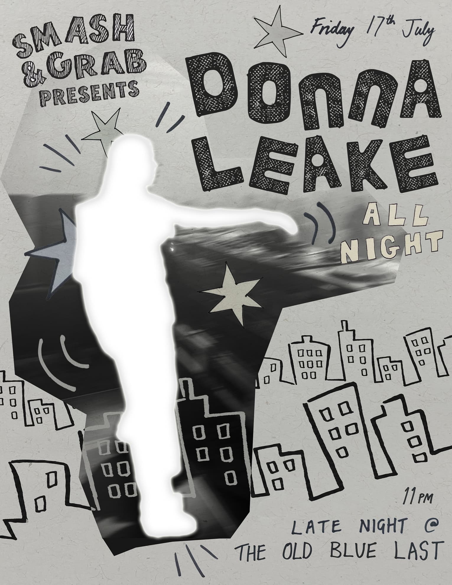 Smash & Grab: Donna Leake (all-night-long) at The Old Blue Last
