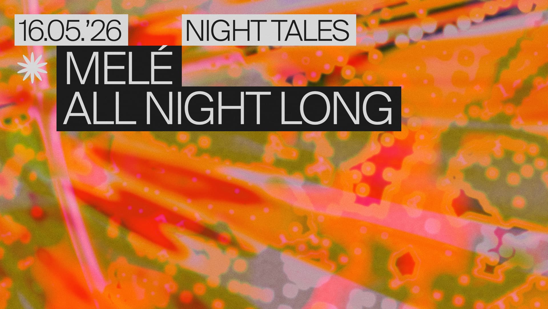 Night Tales: Melé (All Night Long) at Night Tales