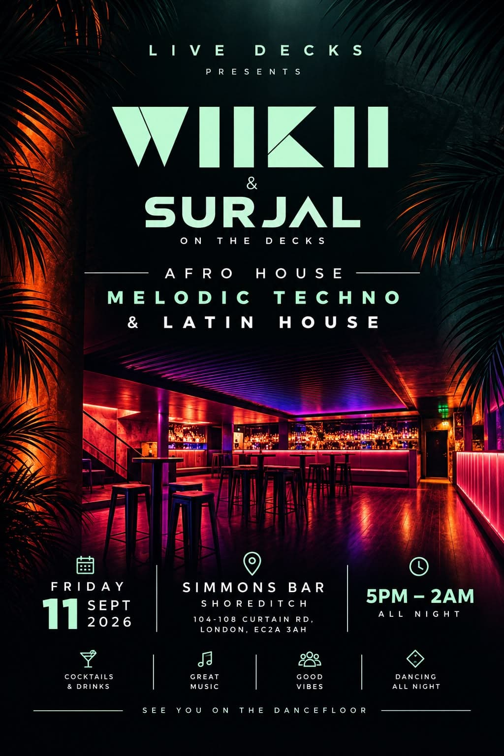 LiveDecks London presents Afro house , Latin House & Melodic Techno  at Simmons Bar | Shoreditch