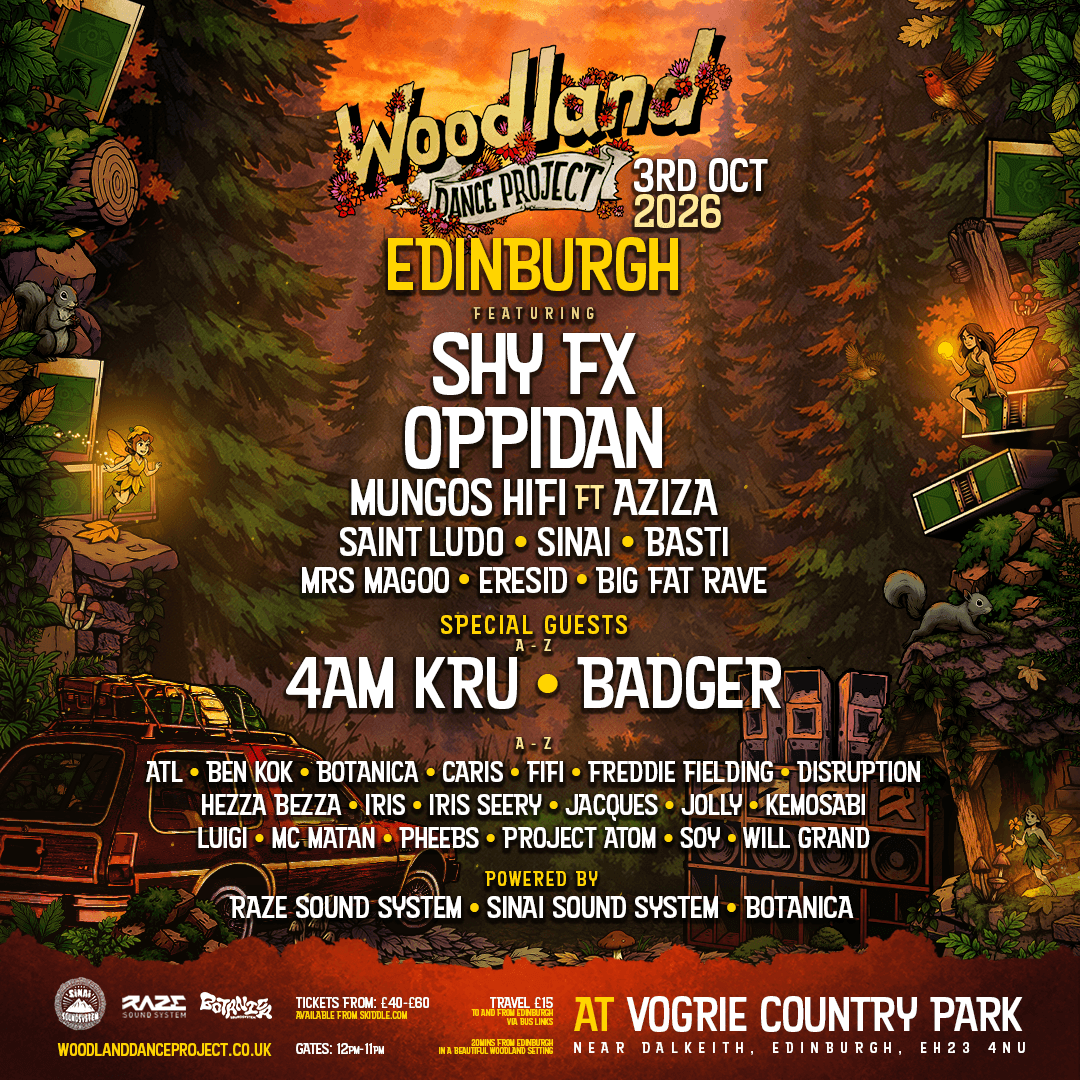 Woodland Dance Project with Shy Fx, 4am Kru, Oppidan, Badger, Mungos Hifi ft Aziza 