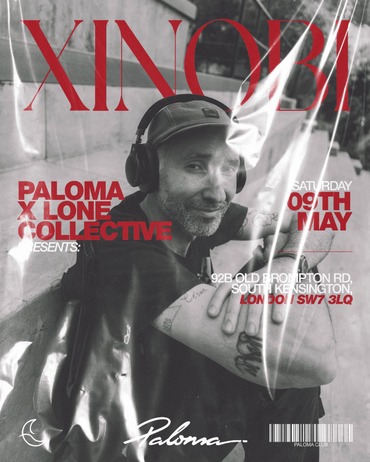 Paloma x Lone Collective presents: Xinobi at Paloma