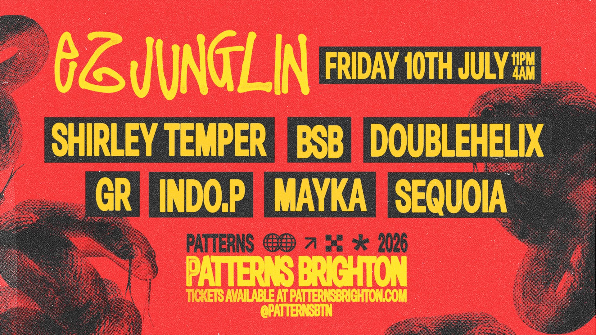 EZ Junglin presents: Shirley Temper at Patterns Brighton