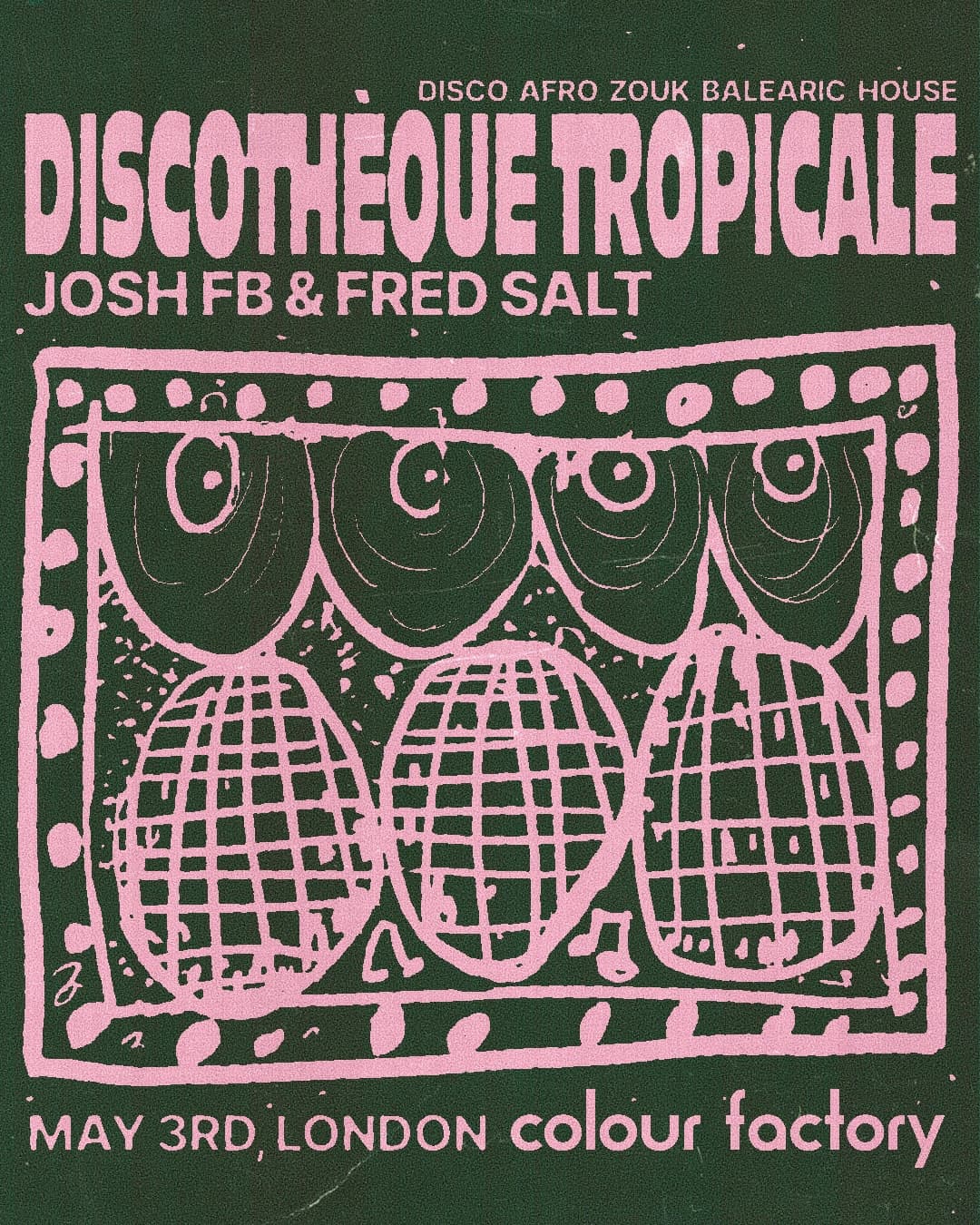 DISCOTHÈQUE TROPICALE - House, Balearic & Afro-Disco at Colour Factory London