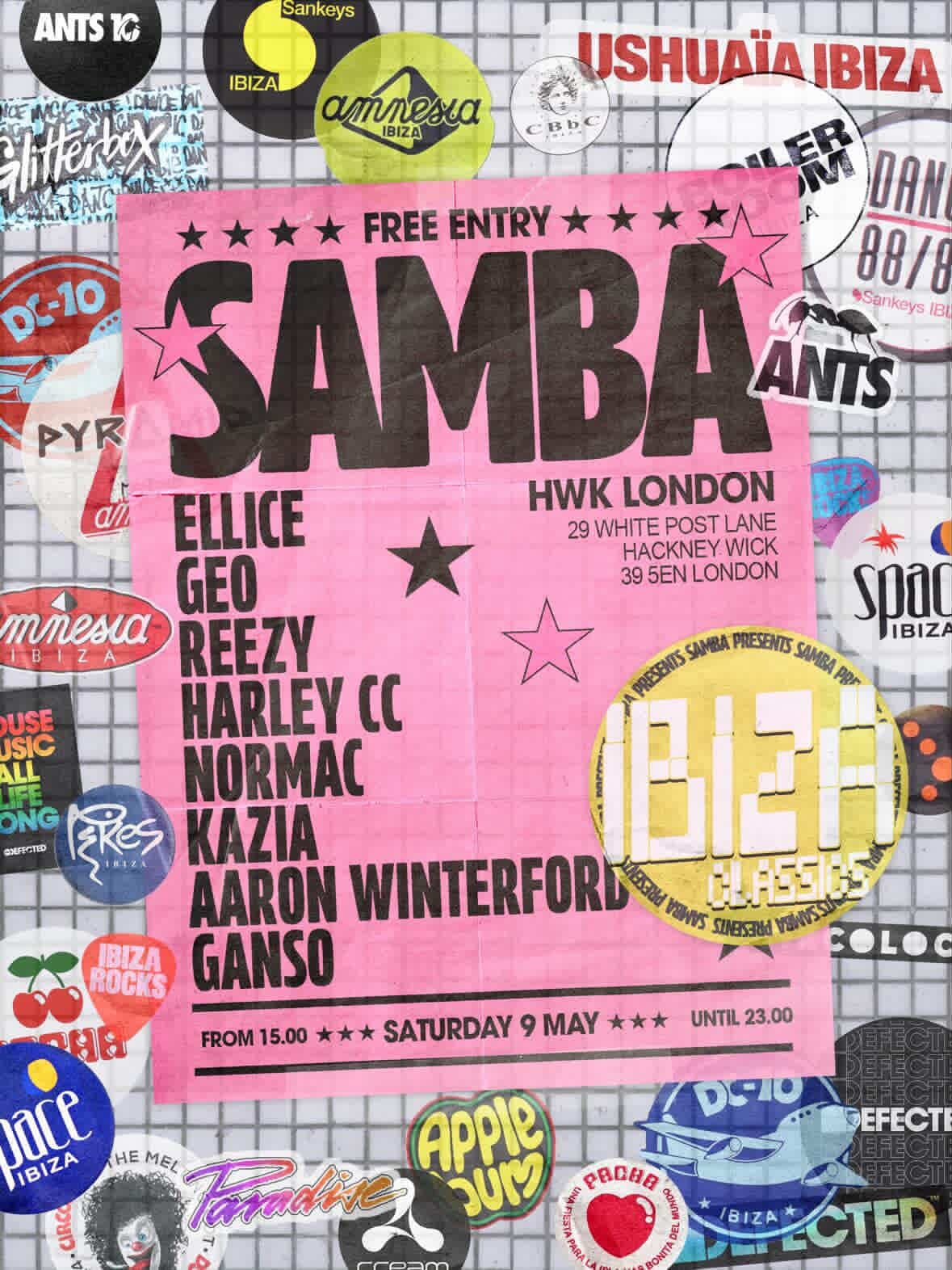 SAMBA LDN: IBIZA CLASSICS at HWK