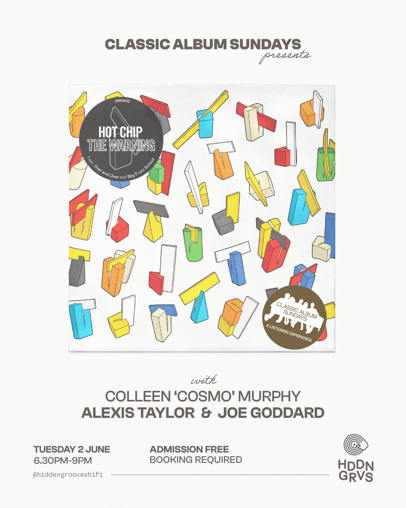 Classic Album Sundays presents 'Hot Chip - The Warning' with Joe Goddard & Alexis Taylor at Hidden Grooves