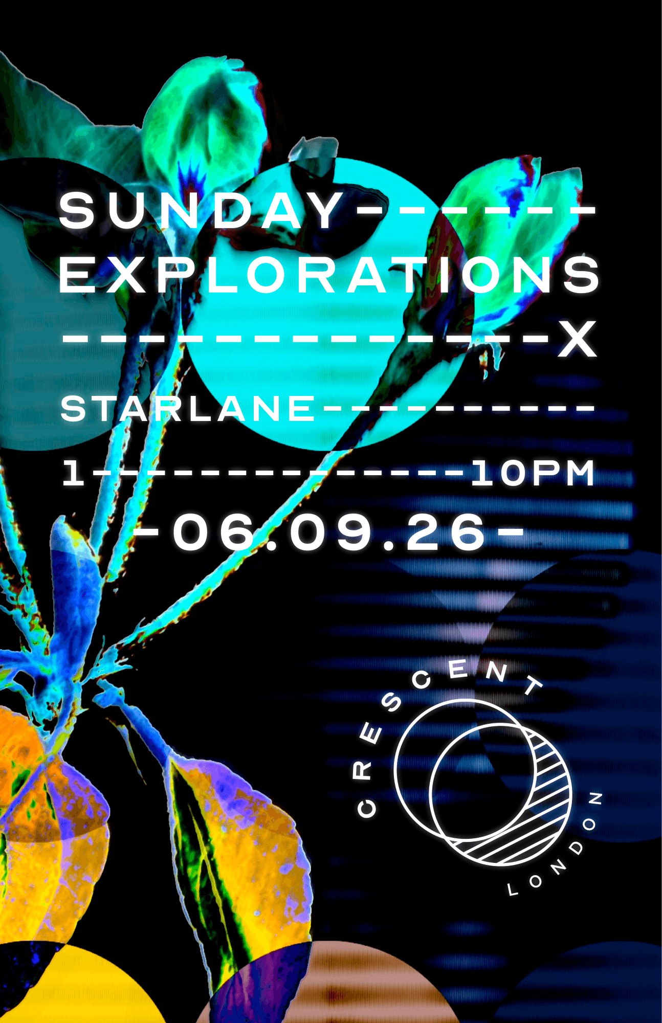 Crescent London: Sunday Explorations X at Starlane Pizza Bar