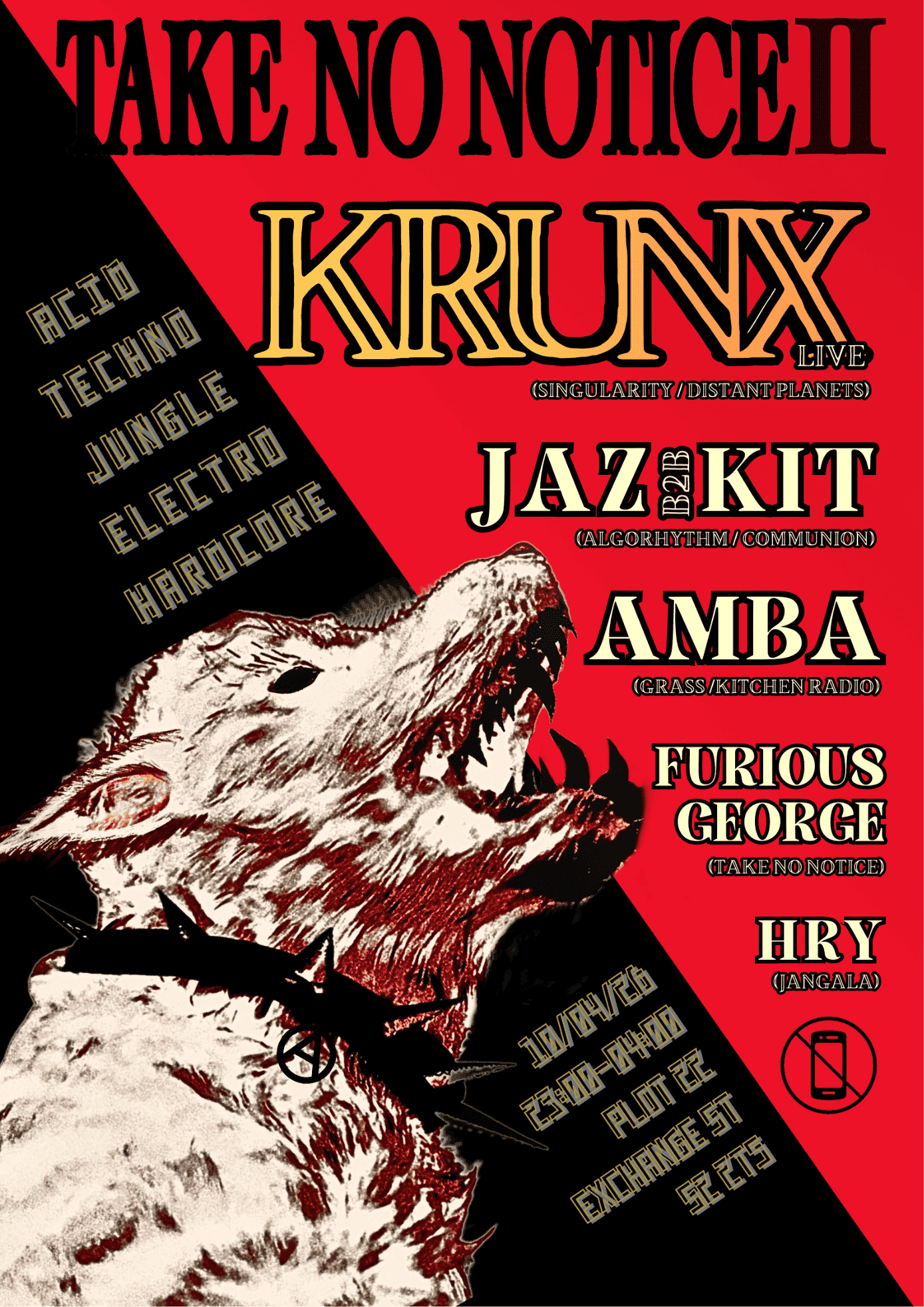 Take No Notice II - Krunx (LIVE) at Plot 22