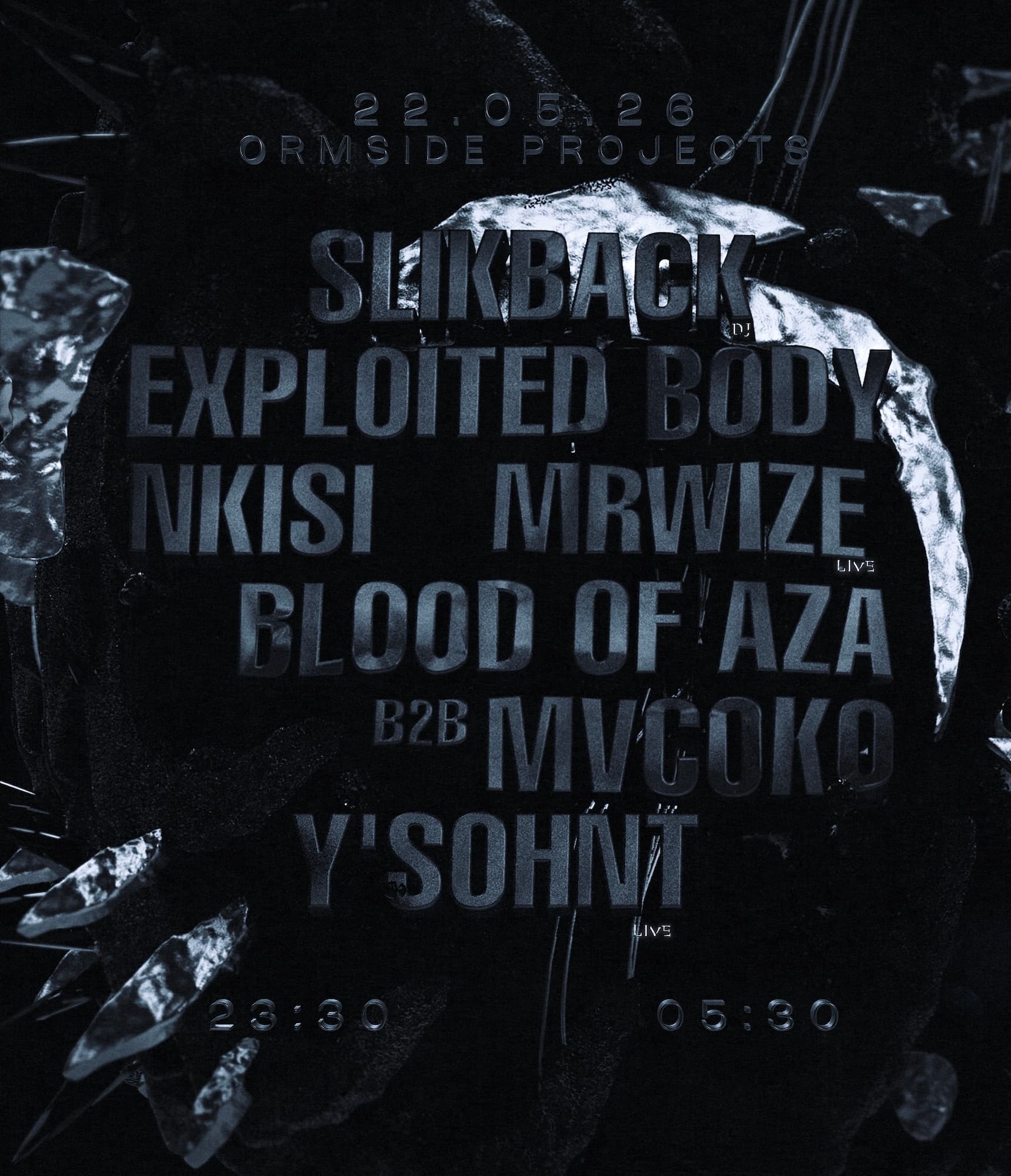 SYPHEN [AFTERPARTY]: Slikback, Nkisi, Exploited Body, MRWIZE, Blood of Aza b2b Mvcoko, Y'sohnt at Ormside Projects
