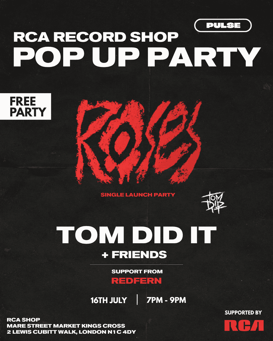 Pulse presents: Tom Did It & Friends