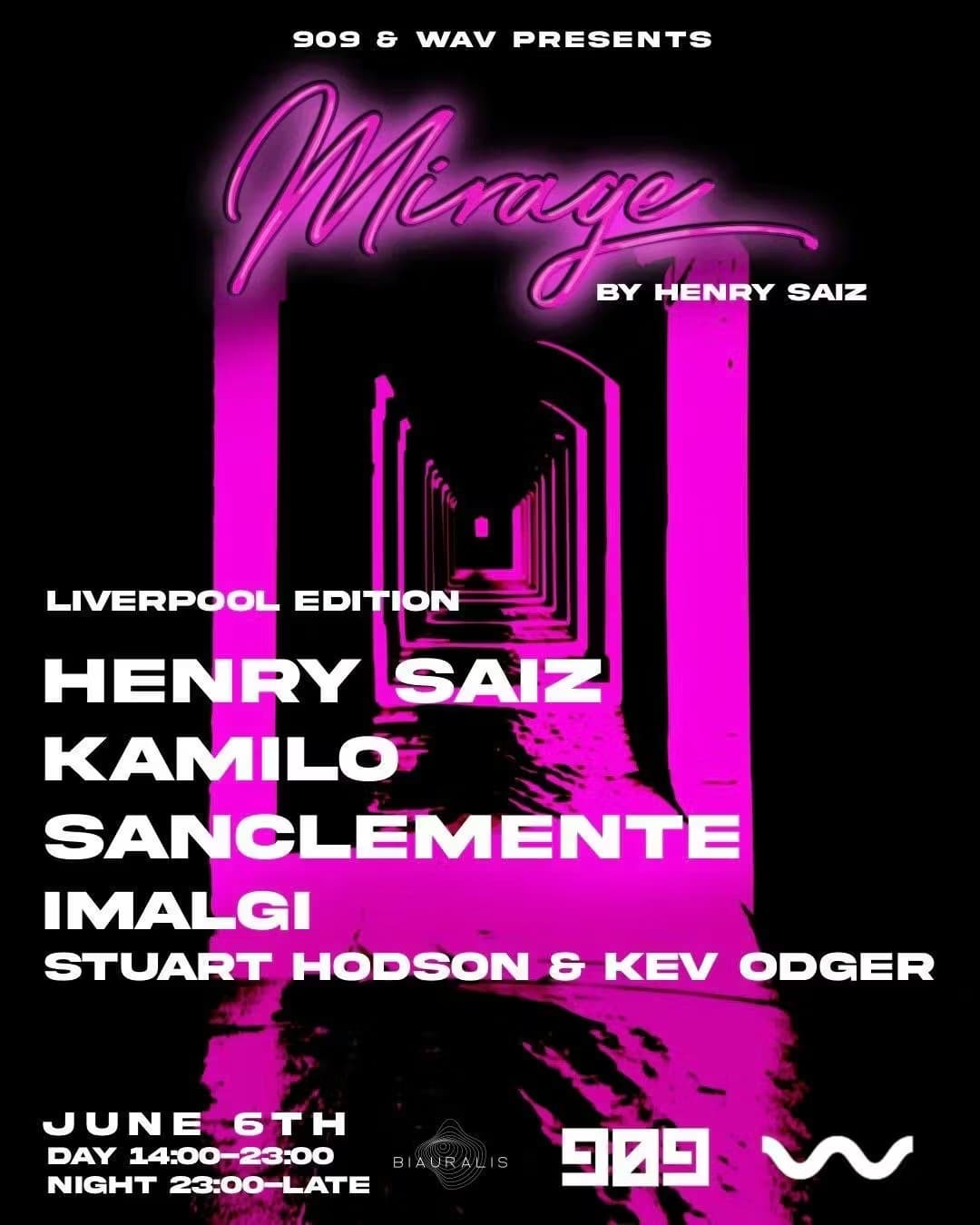 909 x WAV presents Mirage w/ Henry Saiz & special guests at Wav Liverpool