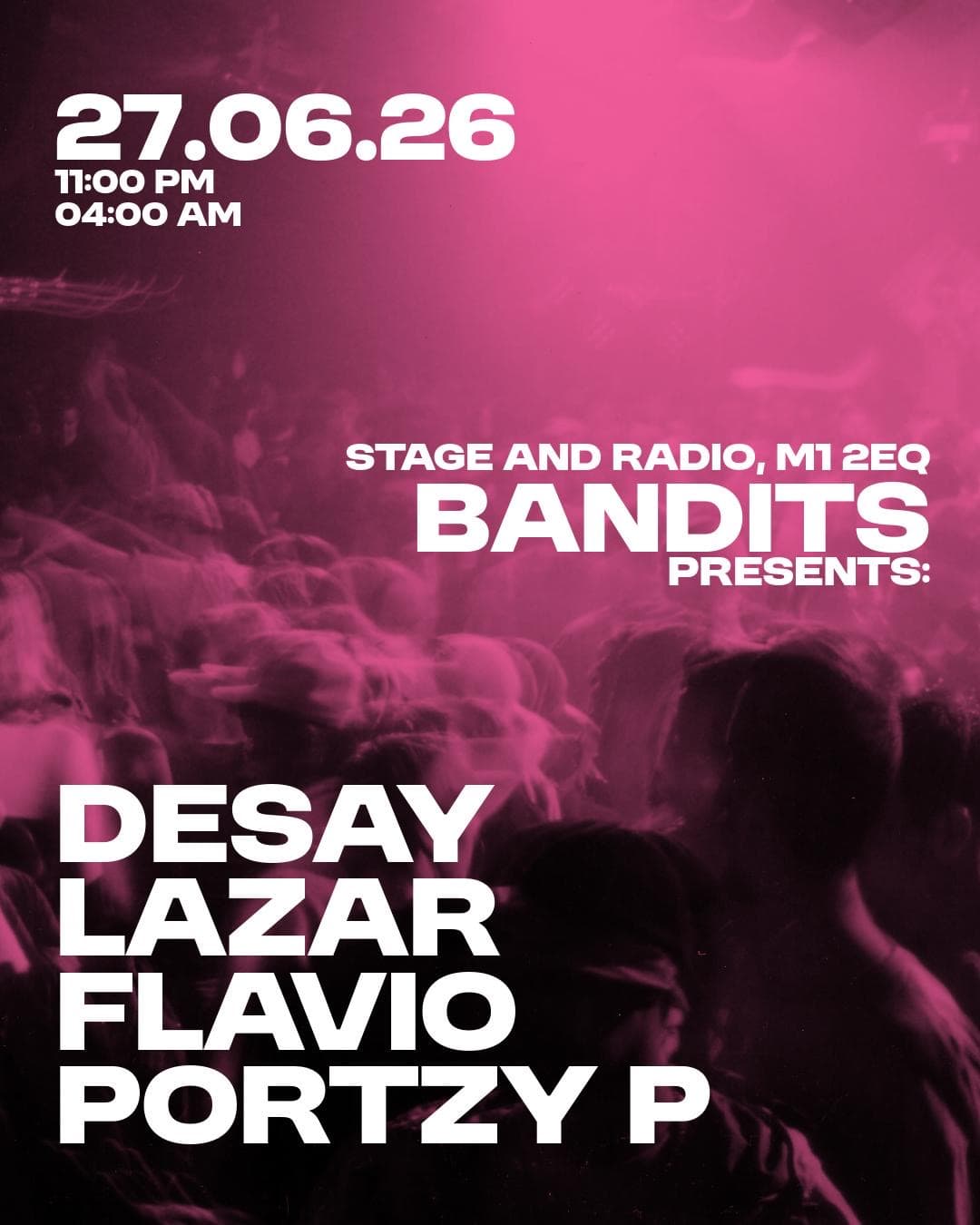 Bandits present at Stage And Radio