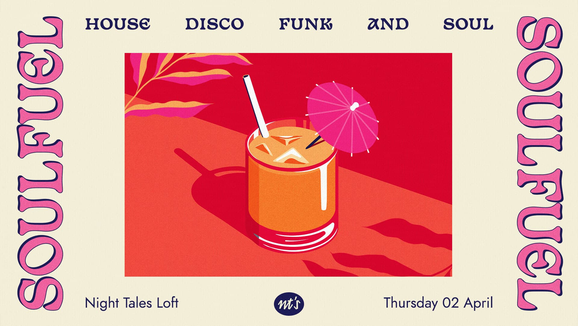 SOULFUEL: House, Disco, Funk & Soul at Night Tales Loft