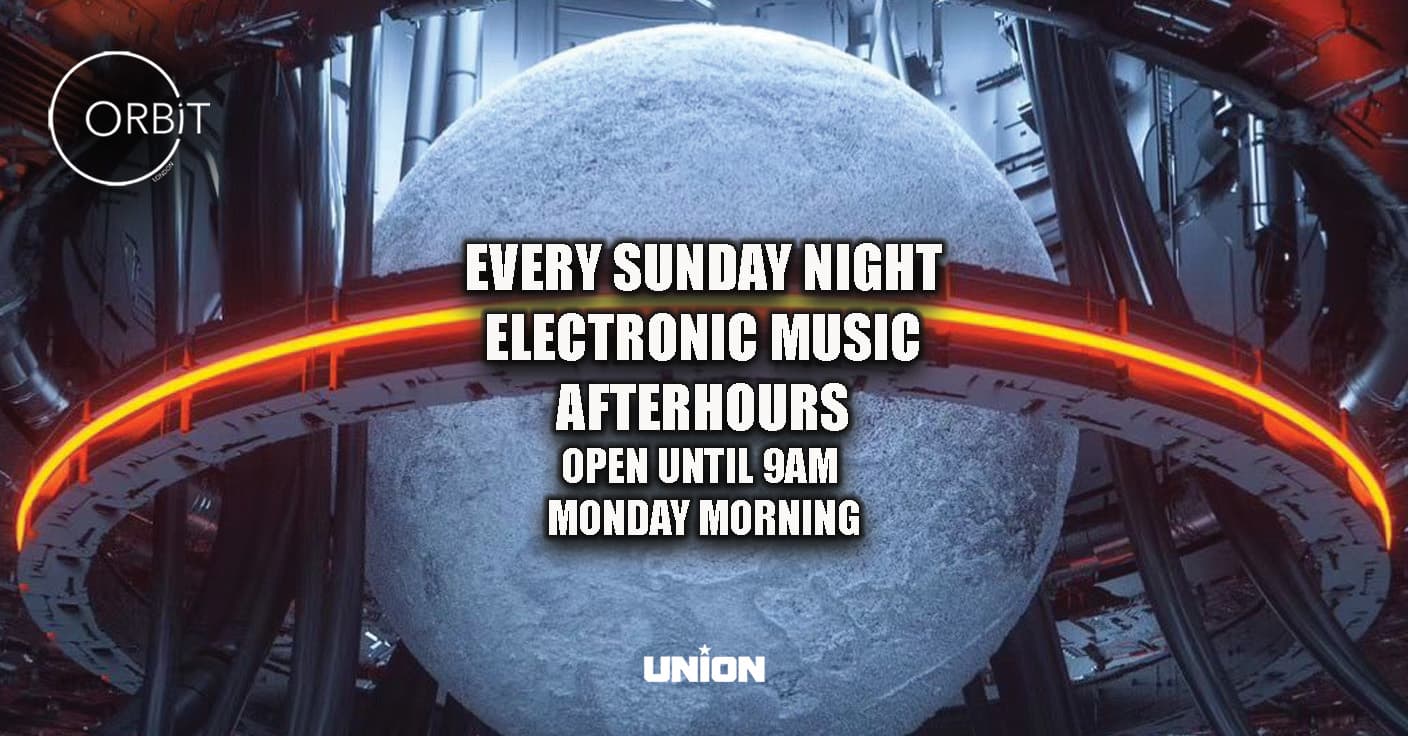 Orbit Sunday night / Monday morning after party at Union Club