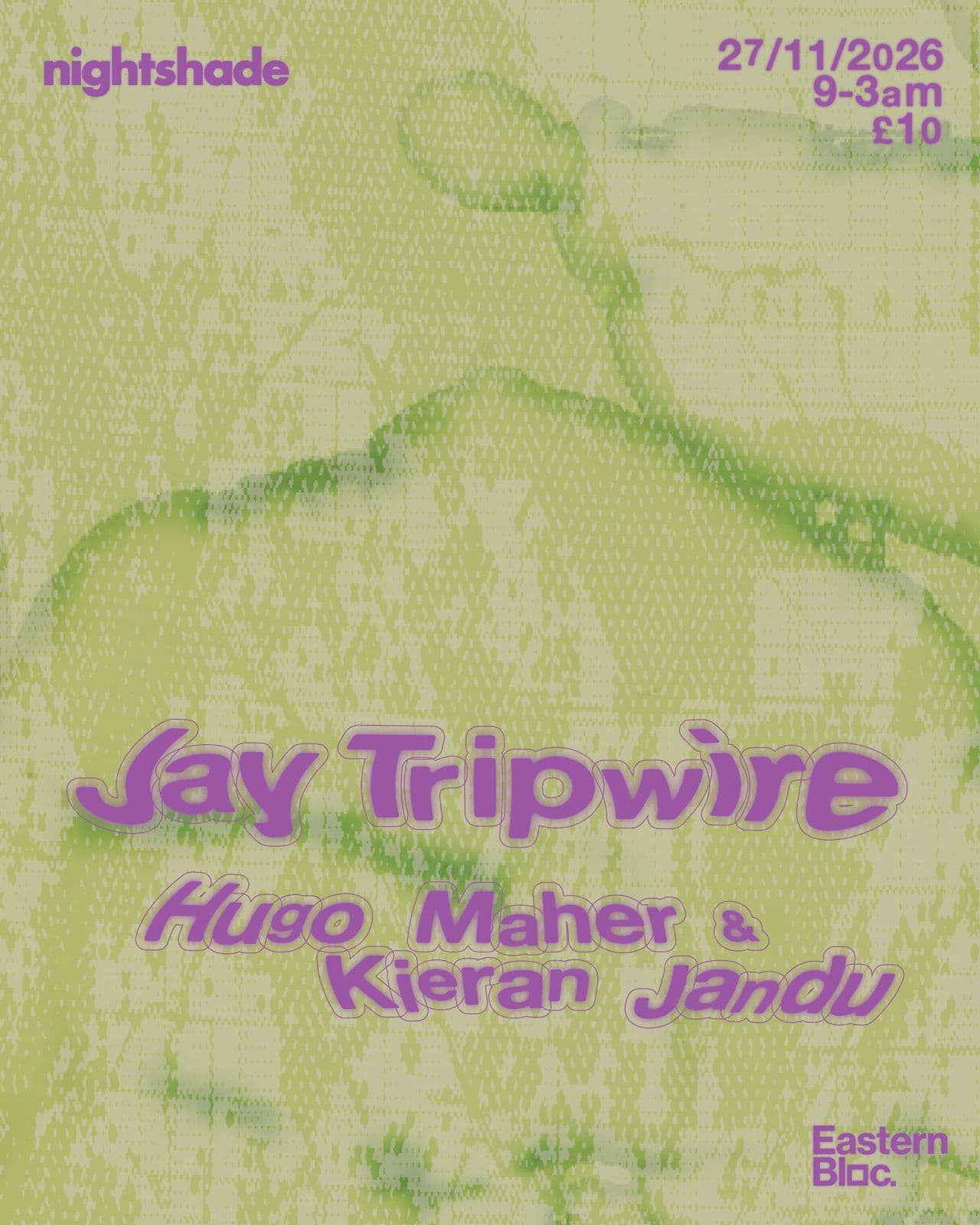 Nightshade Records - Jay Tripwire / Kieran Jandu & Hugo Maher at Eastern Bloc Records Manchester