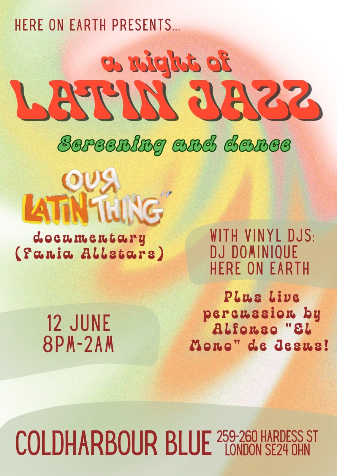 A Night of Latin Jazz - 'Our Latin Thing' - Screening, DJs and Live Percussion at Coldharbour Blue