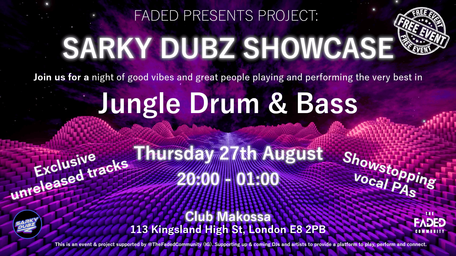 The Faded Community presents: Sarky Dubz