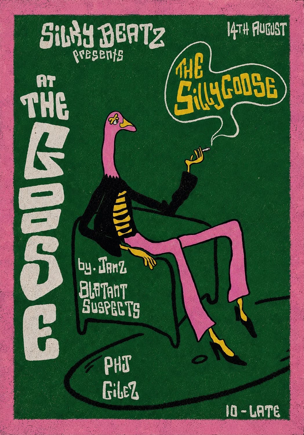 SILLY GOOSE AT THE GOOSE at TBA   London
