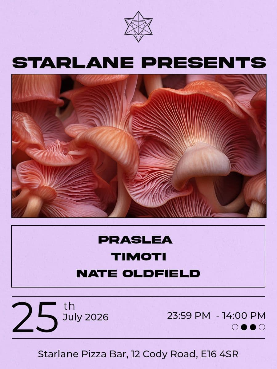 Starlane presents: Praslea, Timoti, Nate Oldfield at Starlane Pizza Bar