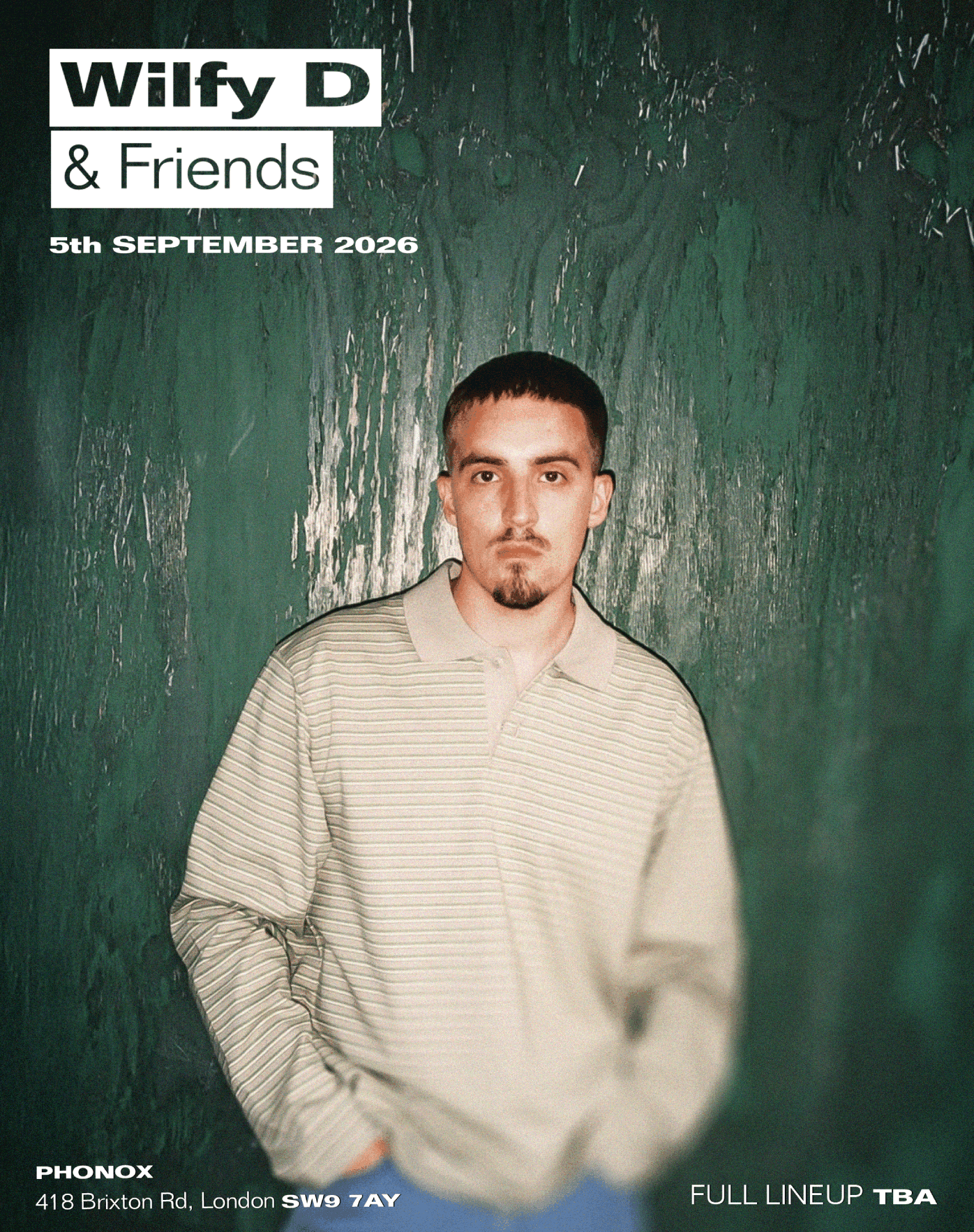 Phonox: Wilfy D + Friends at Phonox