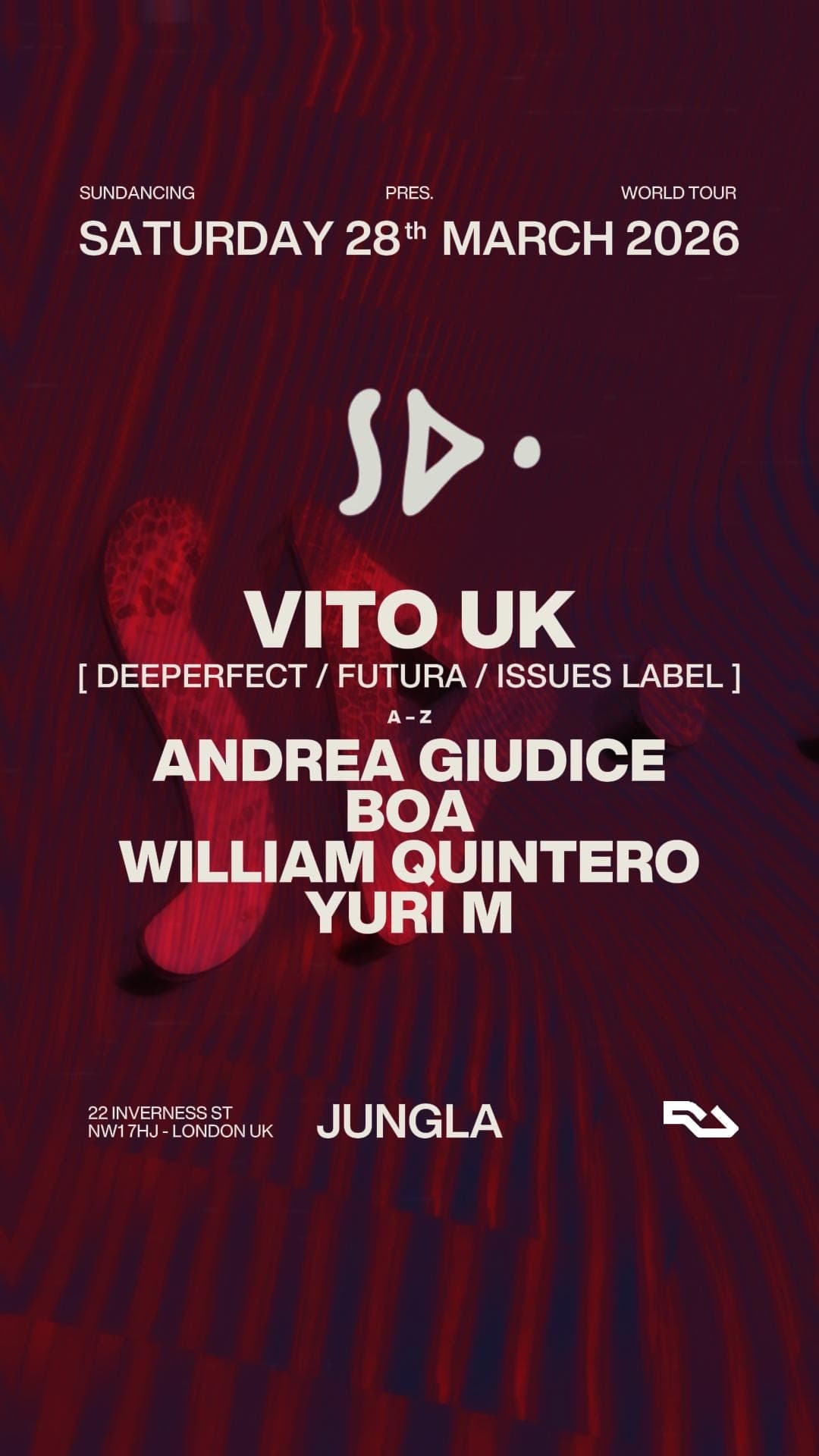Sundancing with: VITO UK - Andrea Giudice - Boa - William Quintero - Yuri  M at JUNGLA LONDON