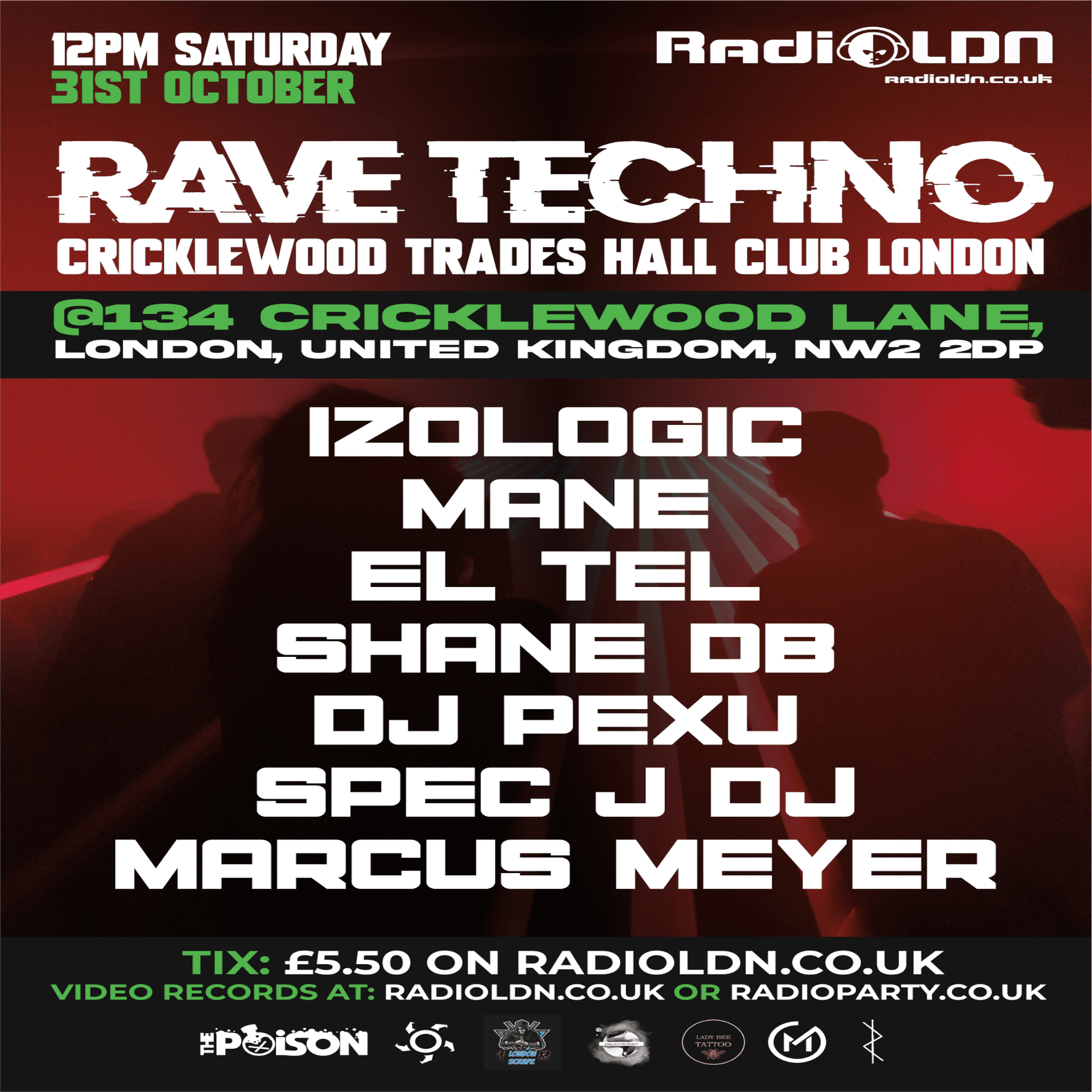 RadioLDN - Techno Rave Cricklewood Trades Hall Club London at Cricklewood Trades Hall Club