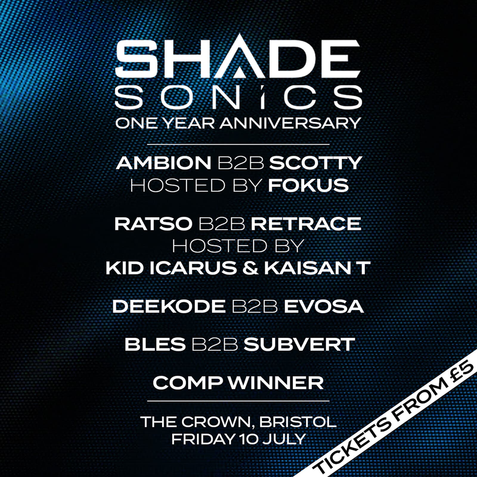 Shade Sonics: One Year Anniversary Ft: Ambion, Scotty, Fokus, Kaisan T... at The Crown Venue
