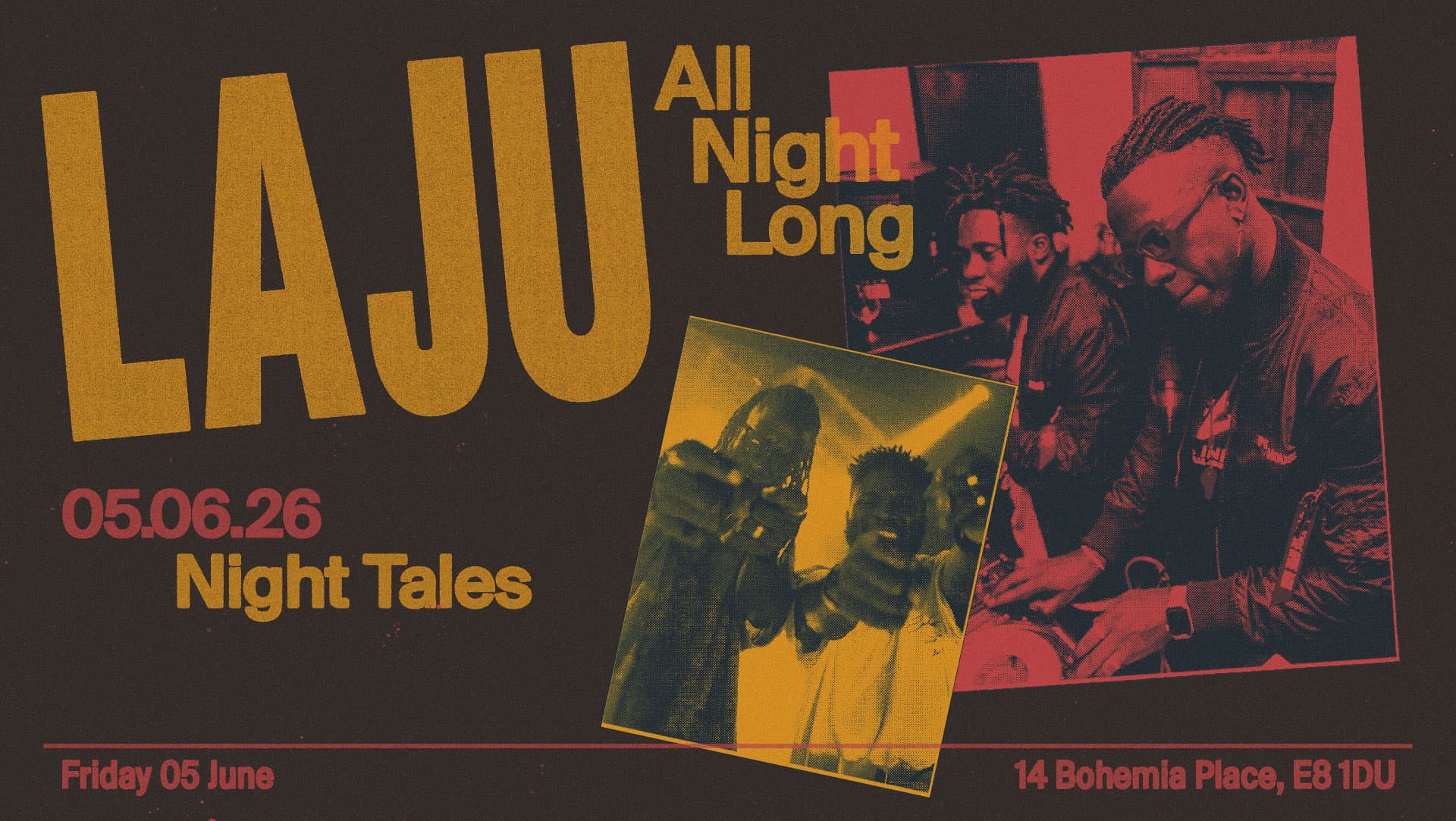 Night Tales: LAJU (All Night Long)  at Night Tales