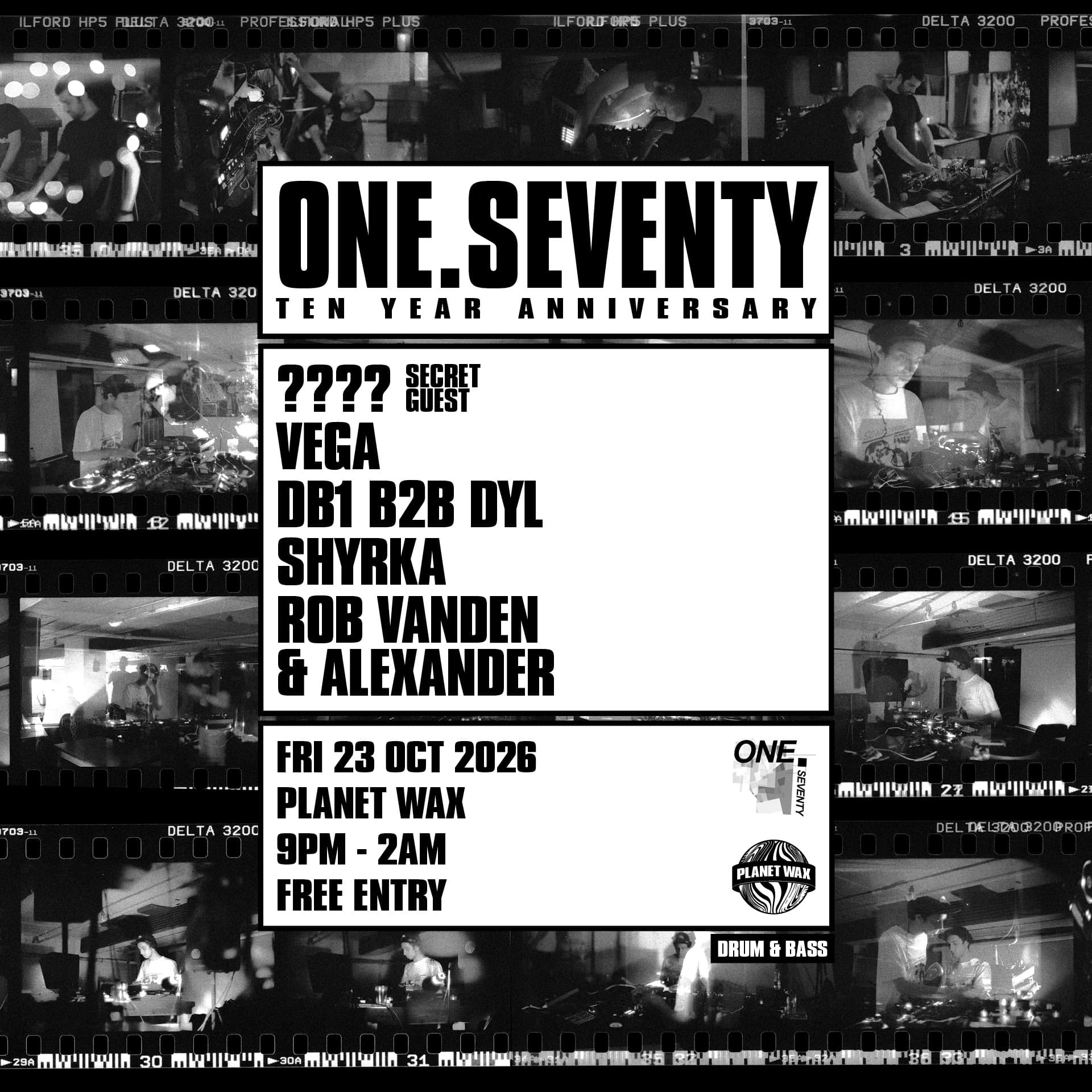ONE.SEVENTY: 10 Year Anniversary at Planet Wax