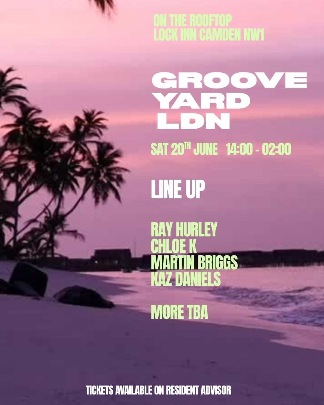 GROOVE YARD LDN SUMMER ROOFTOP PARTY at Lock Inn Camden