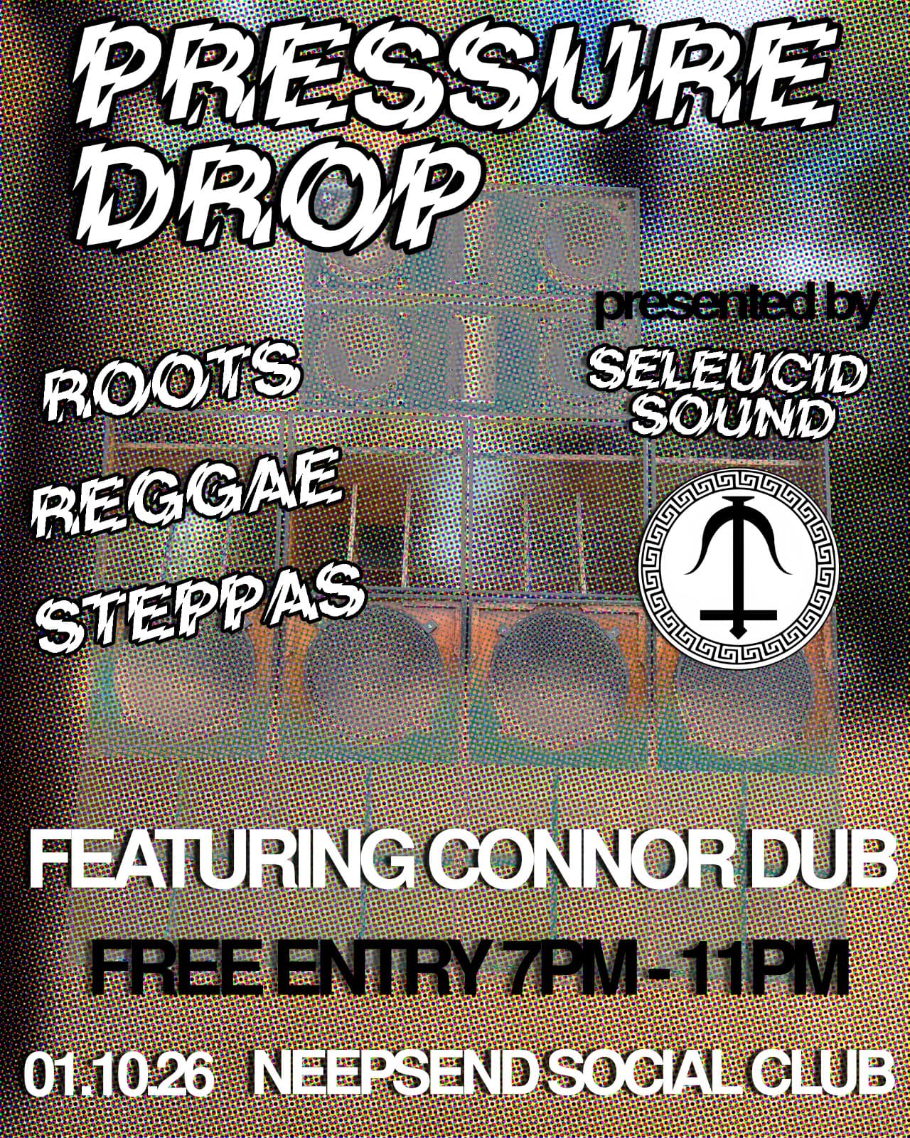 PRESSURE DROP #10 (Seleucid Sound)