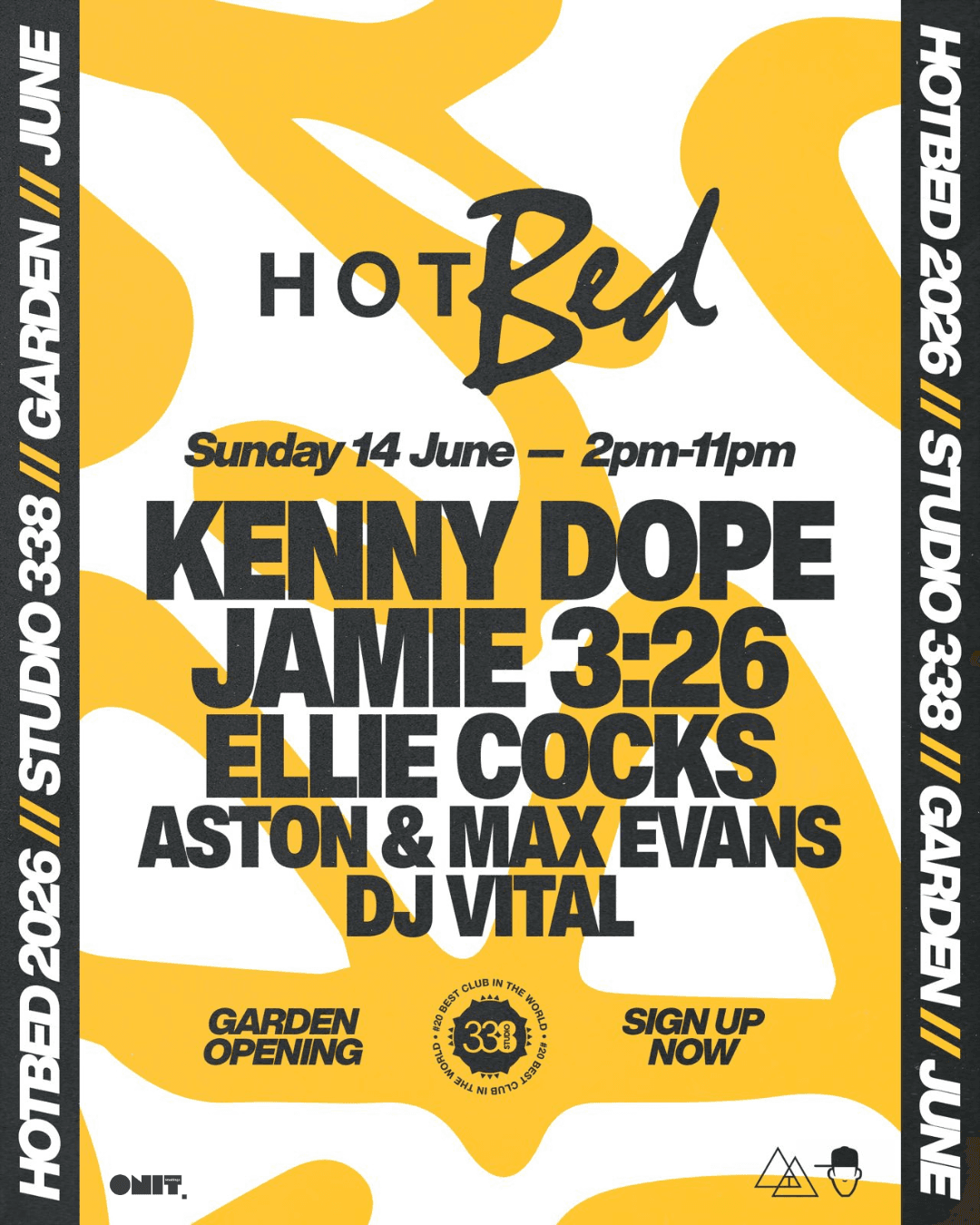 HotBed - Summer Garden Opening Party at Studio 338
