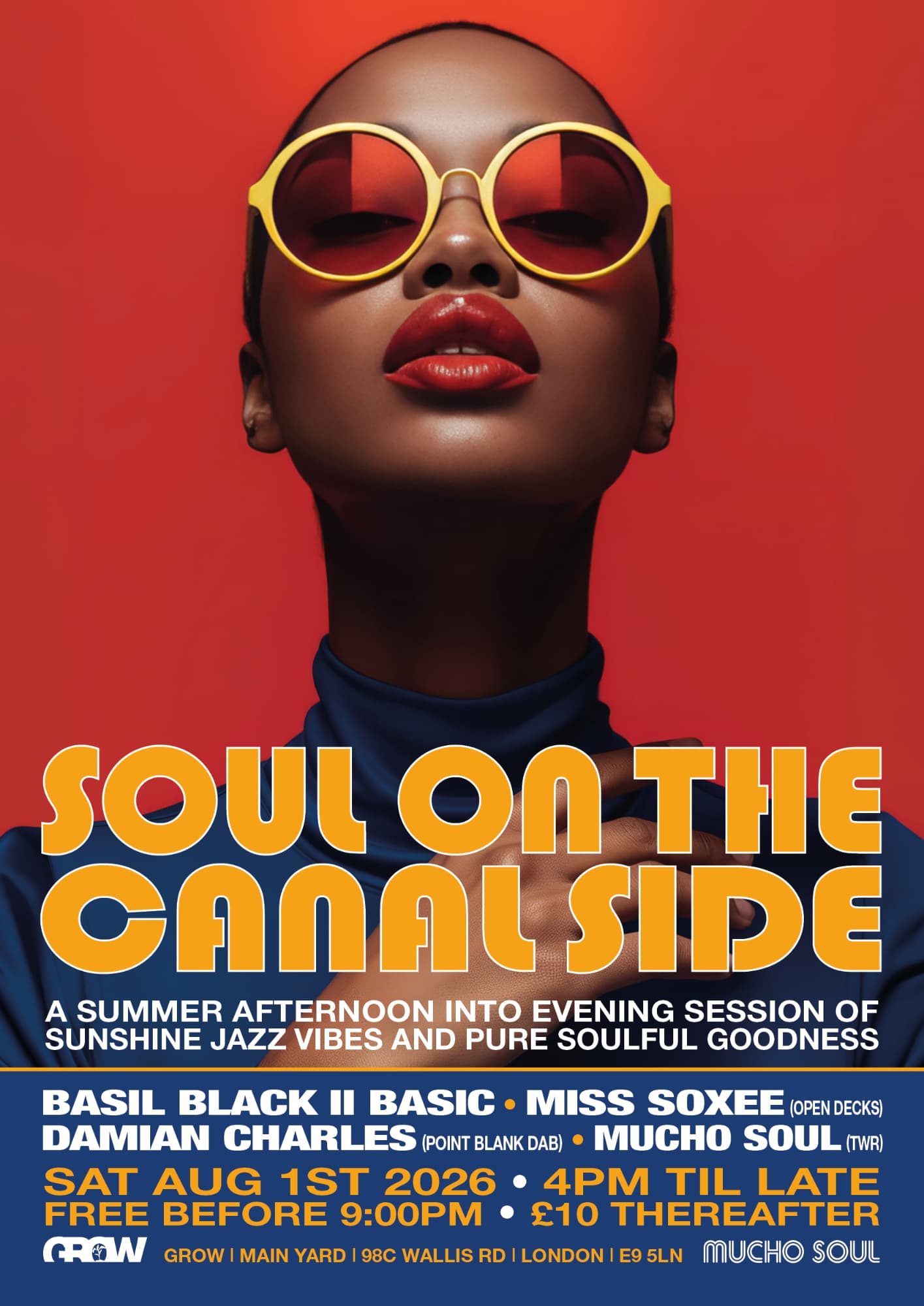 MUCHO SOUL // SOUL ON THE CANAL SIDE AUGUST // SOUL // FUNK // JAZZ // DEEP HOUSE at The Grow