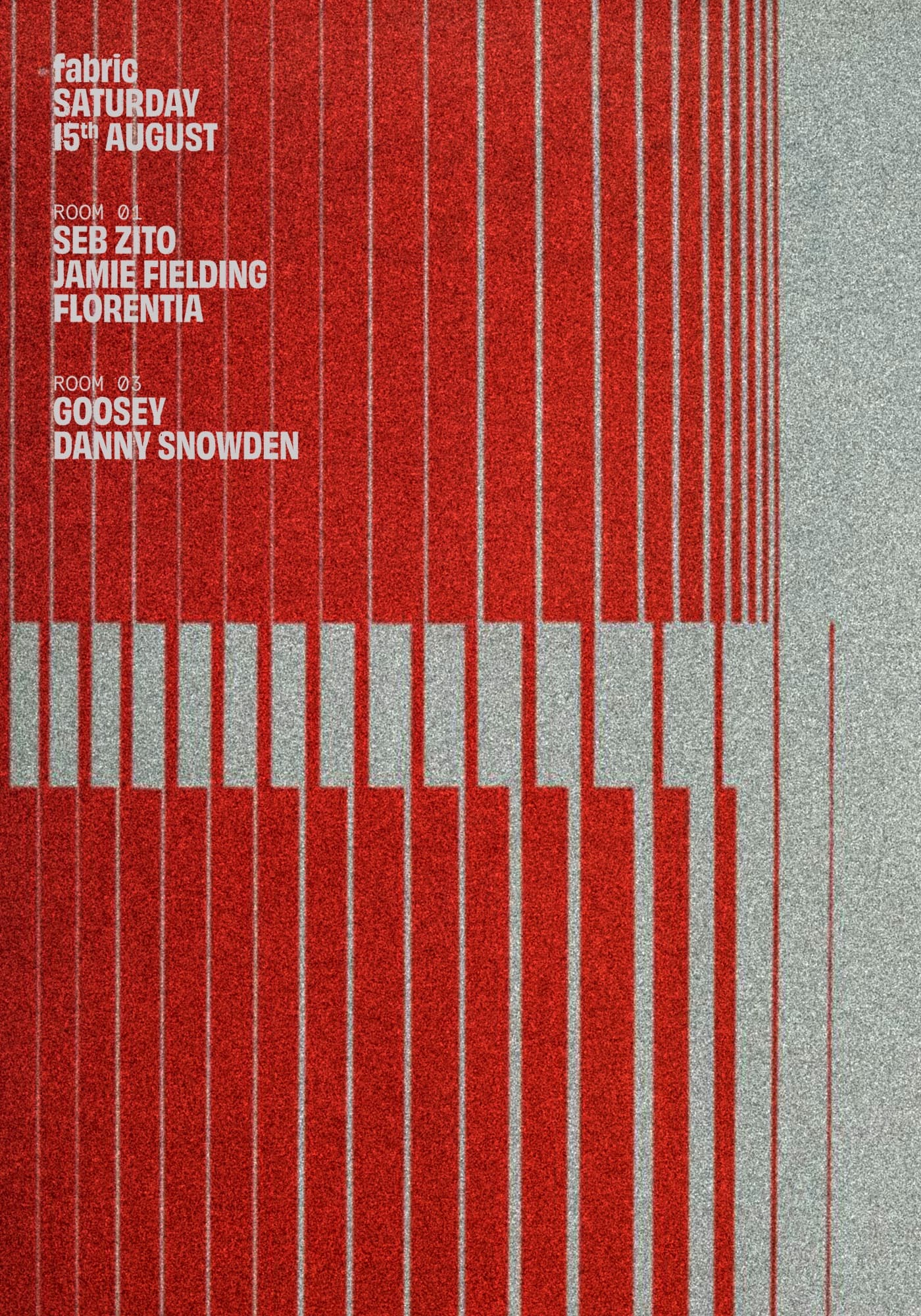 fabric: Seb Zito, Jamie Fielding, Goosey, FLORENTIA, Danny Snowden at FabricXX