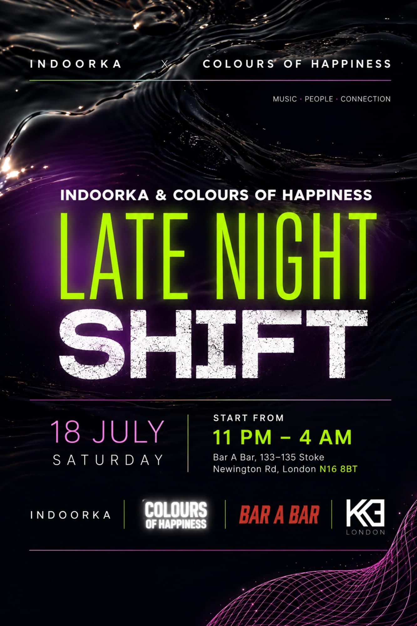 INDOORKA & COLOURS OF HAPPINESS present: Late Night Shift at Bar A Bar