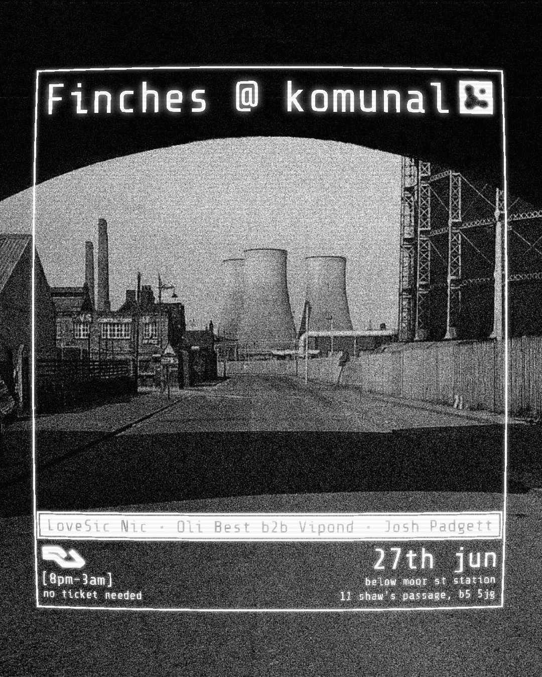 Finches with Oli Best b2b Vipond, Josh Padgett + LoveSic Nic
