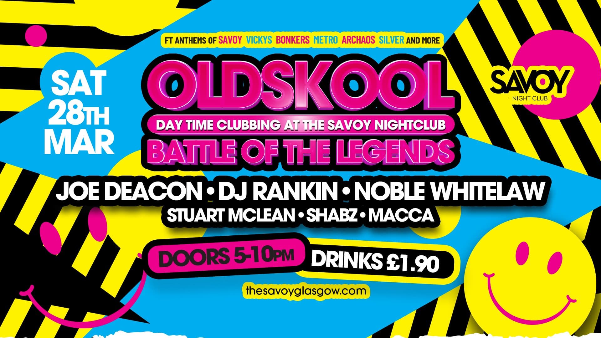 Old Skool Battle Of The Legends at Savoy