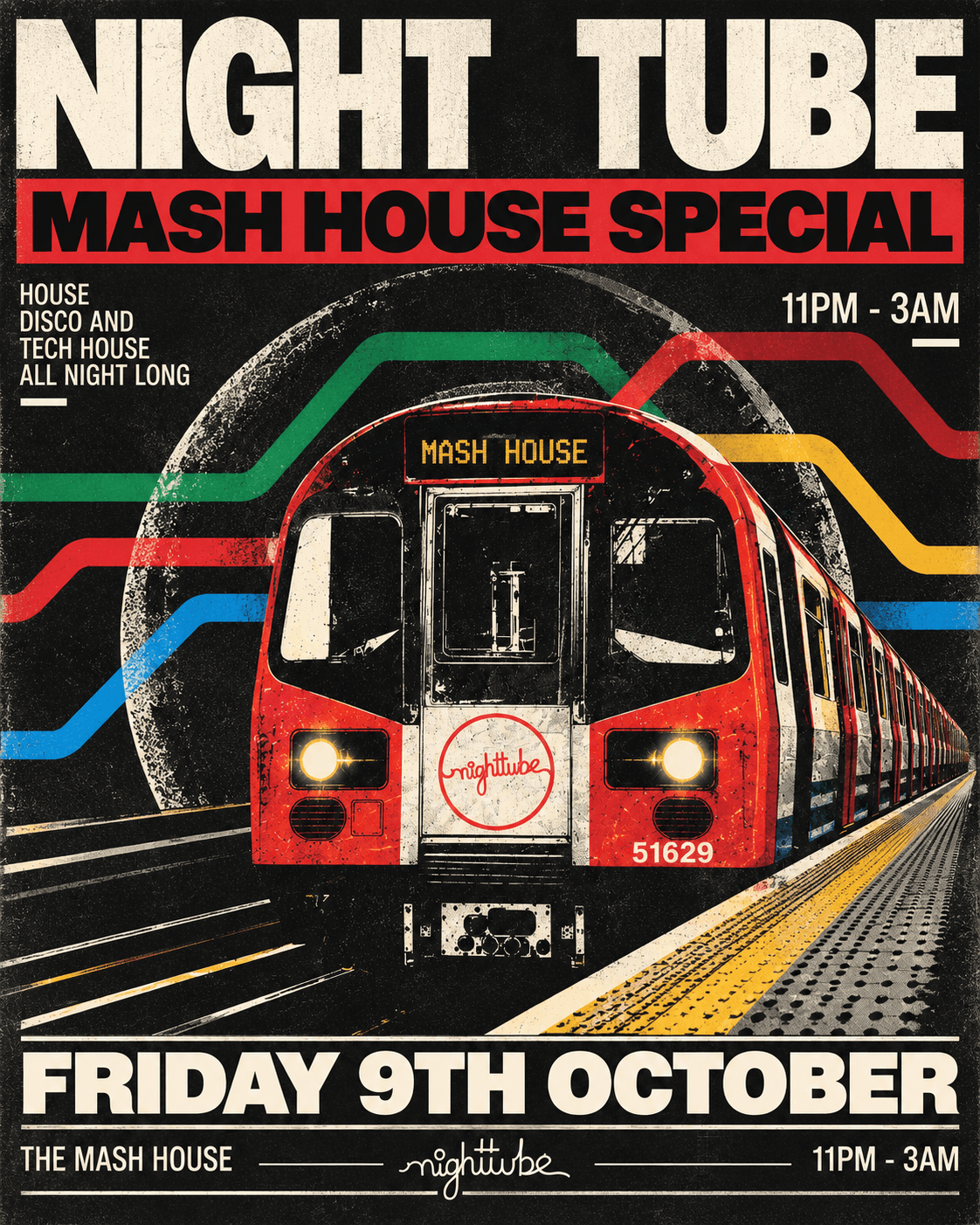 Night Tube // MASH HOUSE SPECIAL at The Mash House