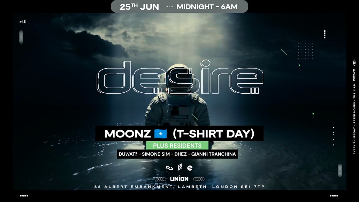 DESIRE - Weekly Thursday After Party - Moonz at Union Club Vauxhall