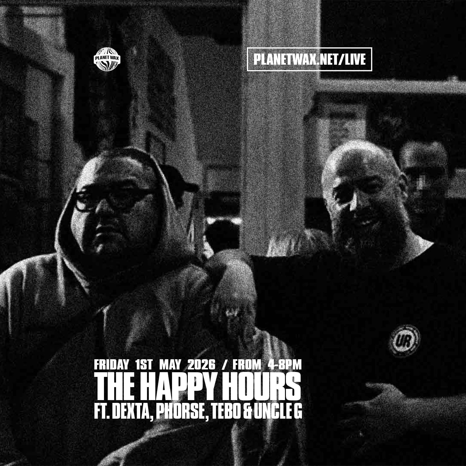THE HAPPY HOURS at Planet Wax