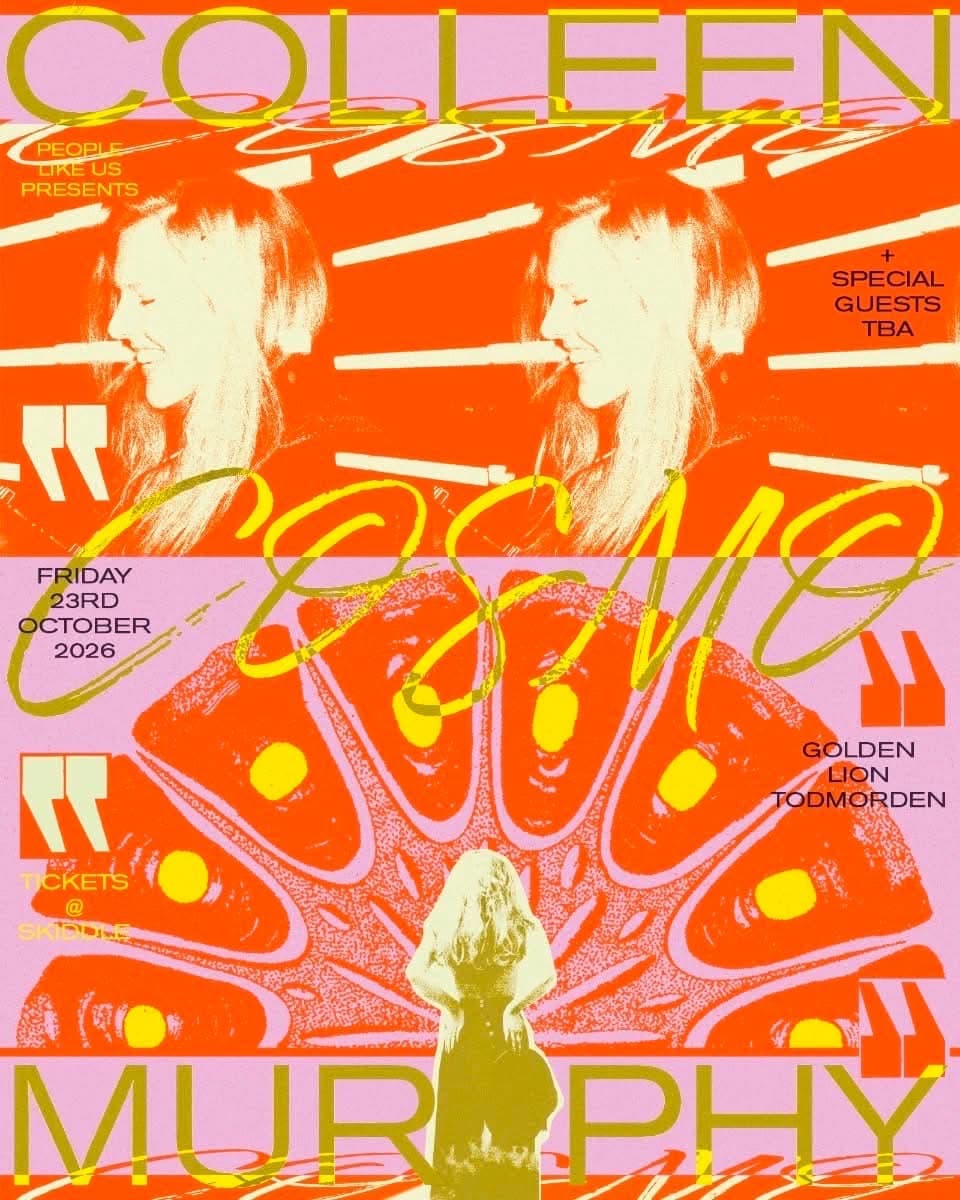 Colleen 'Cosmo' Murphy / Sarah Bates (live) / Sorcha & Mike at The Golden Lion