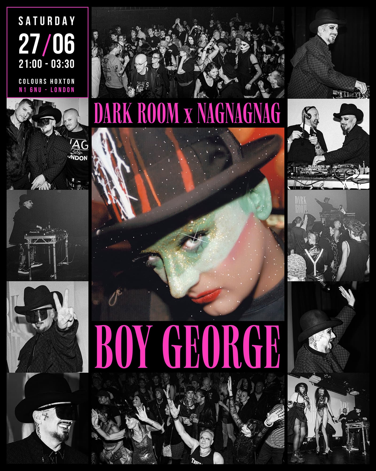 DARK ROOM x NAGNAGNAG feat Boy George at Colours Hoxton