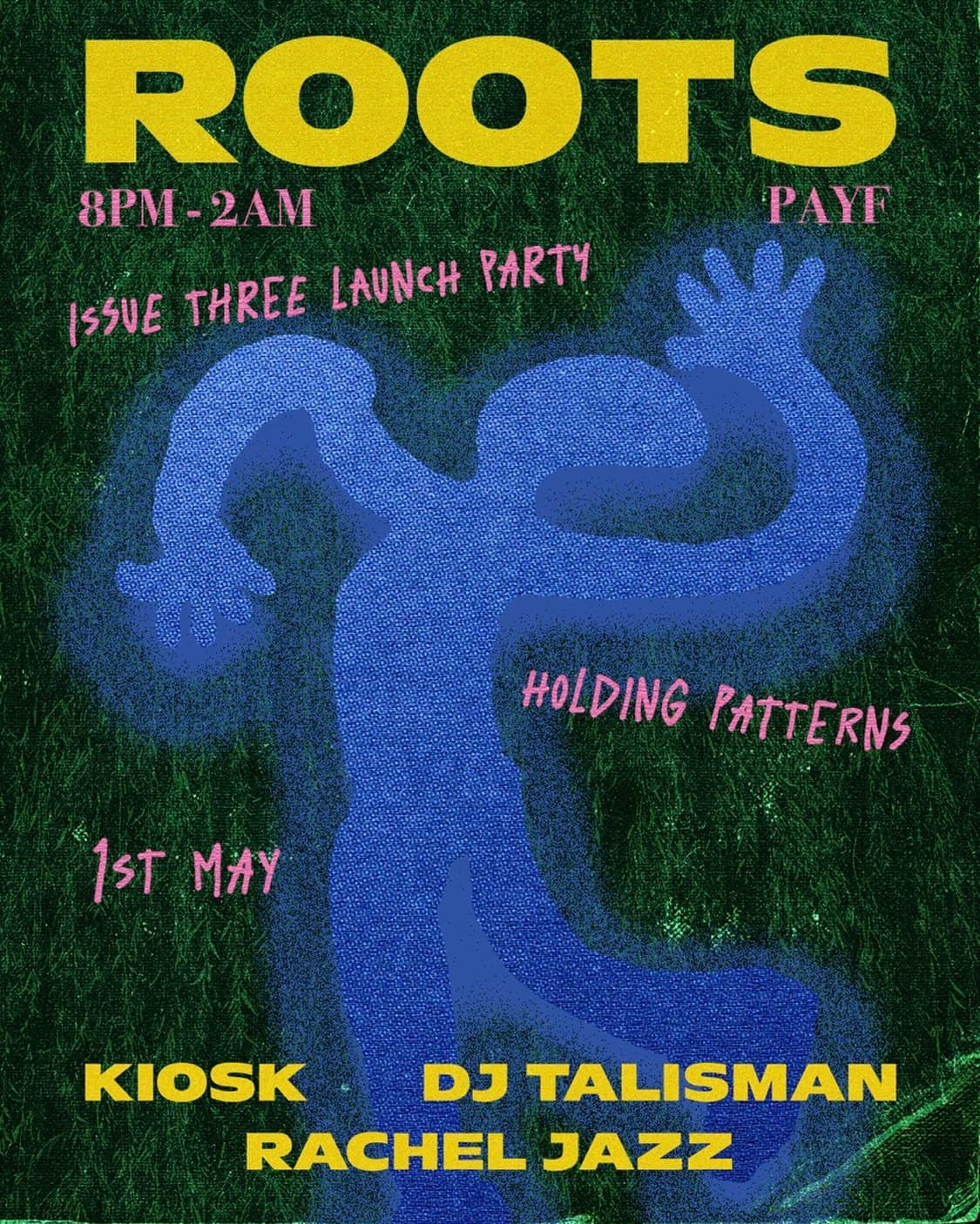 Roots: Issue 3 Launch Party at Holding Patterns