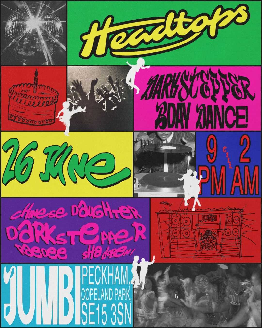 Jumbi Friday Dance: Headtops 012: Darkstepper Bday at Jumbi