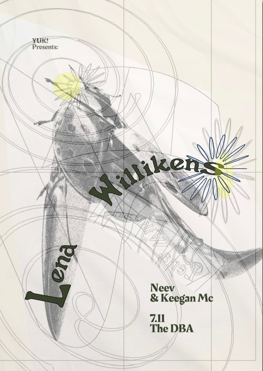 YUK! presents - Lena Willikens, Neev & Keegan Mc at The DBA