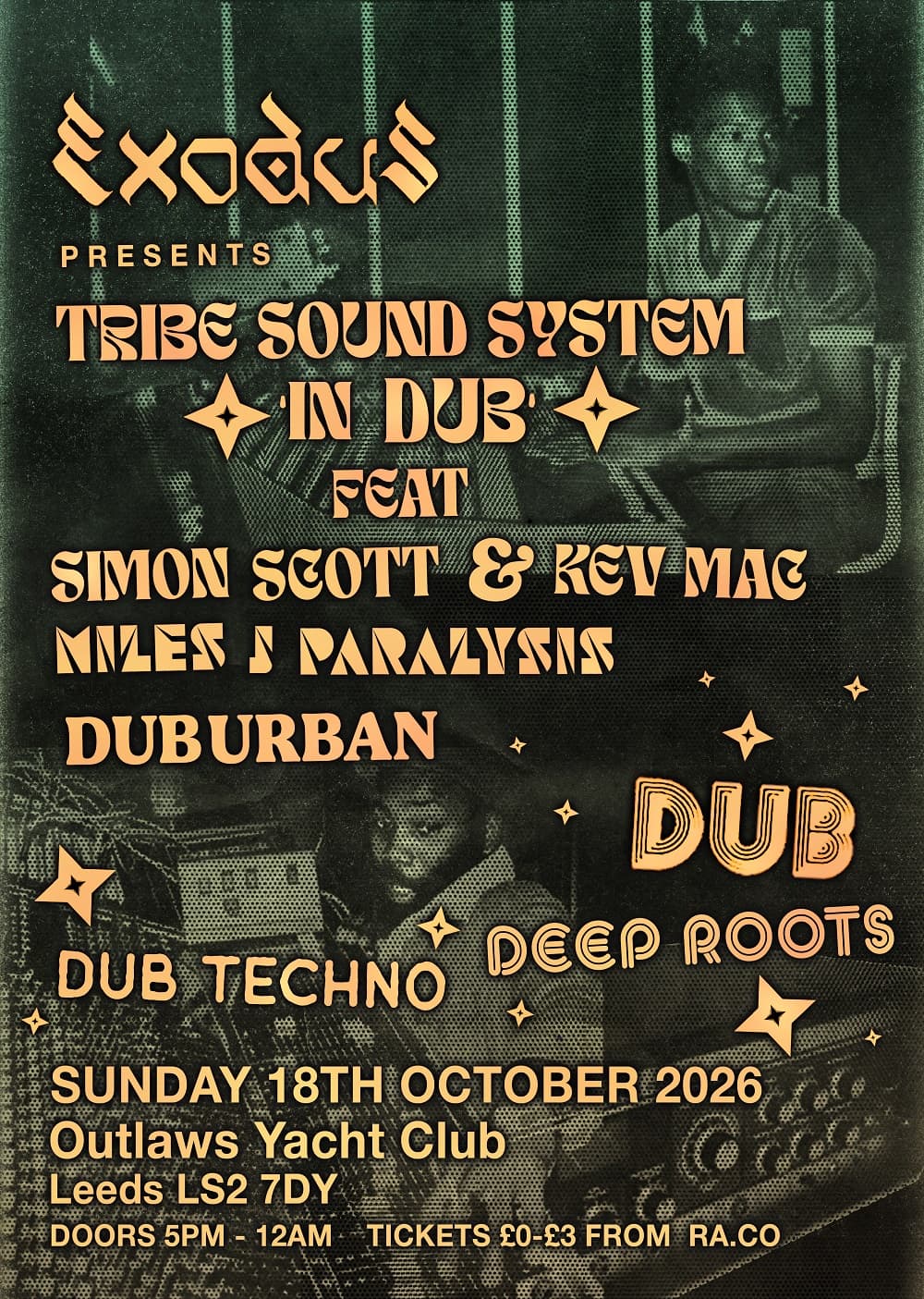 Exodus pres Tribe Sound System 'In Dub', Miles J Paralysis & Duburban