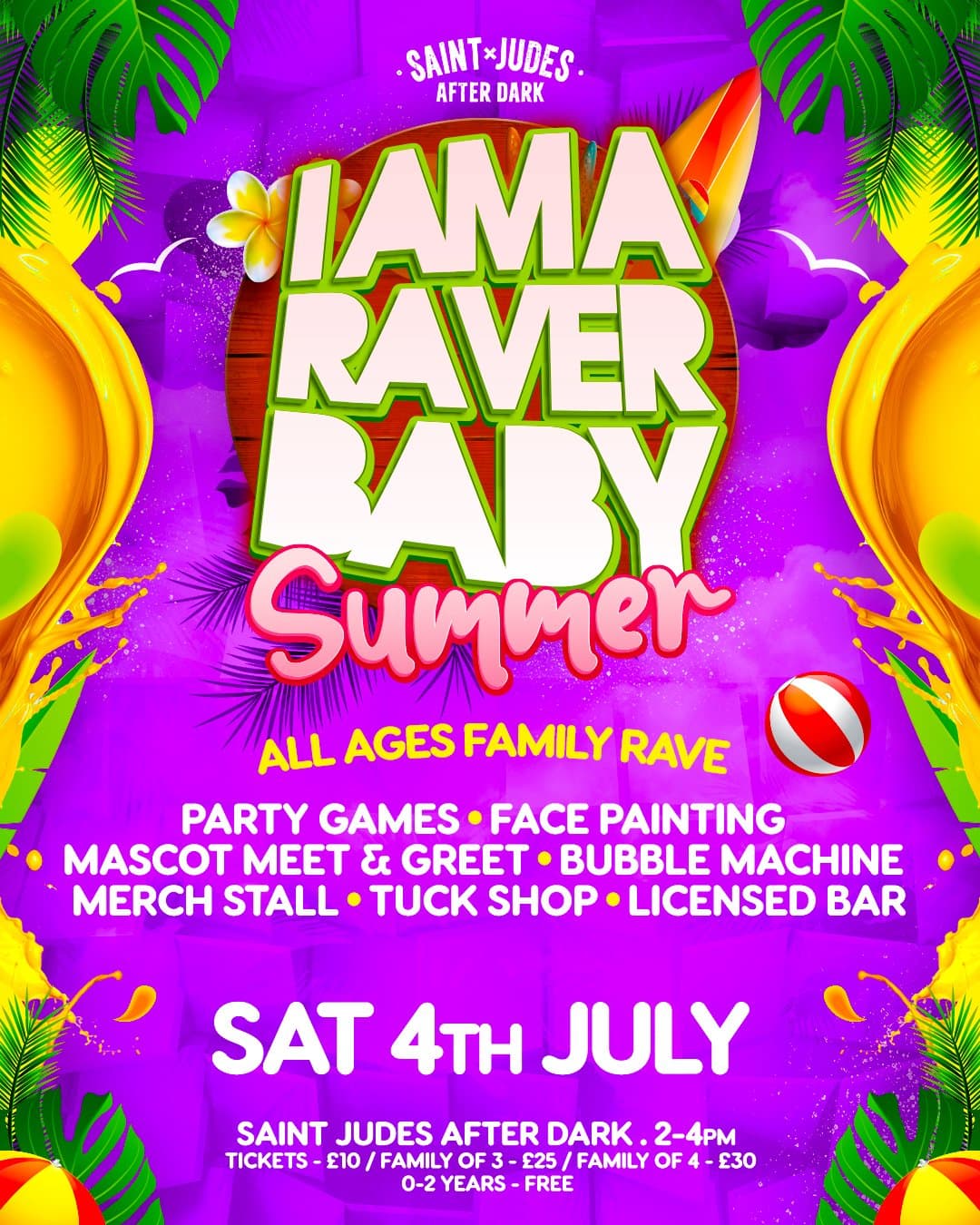 I Am A Raver Baby Summer: Glasgow at Saint Judes Glasgow